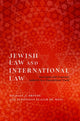 Book cover of: Jewish Law and International Law. By: Michael J. Broyde
