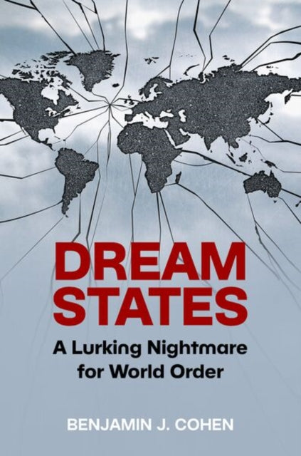 Book cover of: Dream States. By: Benjamin J. Cohen