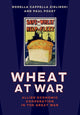 Book cover of: Wheat at War. By: Rosella Cappella Zielinski