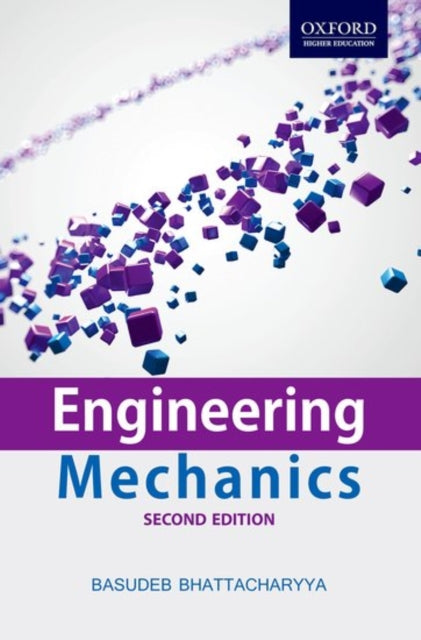 Book cover of: Engineering Mechanics. By: Basudeb Bhattacharyya
