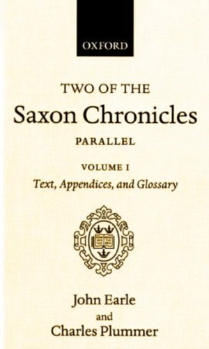 Two of the Saxon Chronicles Parallel