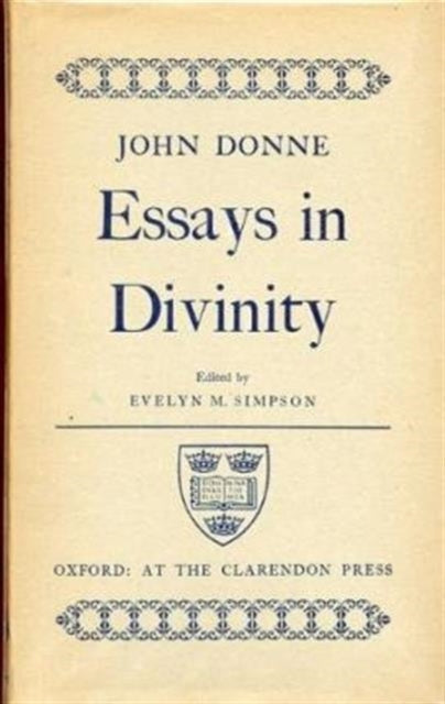 Book cover of: John Donne: Essays in Divinity. By: John Donne