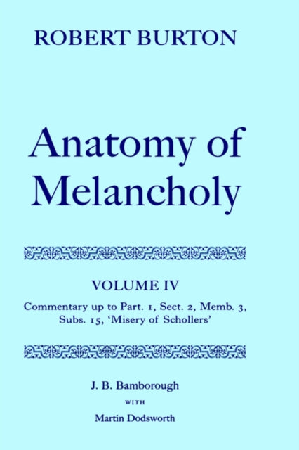 Robert Burton: The Anatomy of Melancholy