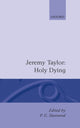 Book cover of: Holy Living and Holy Dying: Volume II: Holy Dying. By: Jeremy Taylor
