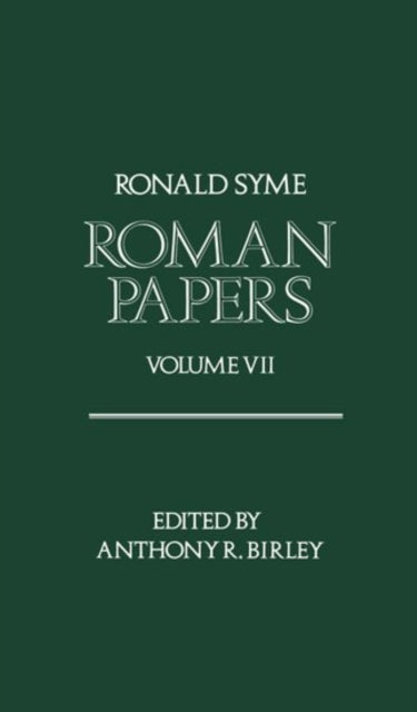 Book cover of: Roman Papers Volume VII. By: Ronald Syme