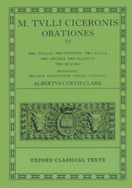 Book cover of: Cicero Orationes. Vol. VI. By: Cicero