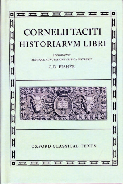 Book cover of: Tacitus Historiae. By: C. D. Fisher