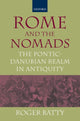 Book cover of: Rome and the Nomads. By: Roger Batty