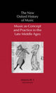 Book cover of: Music as Concept and Practice in the Late Middle Ages