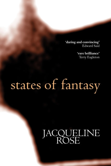 Book cover of: States of Fantasy. By: Jacqueline Rose
