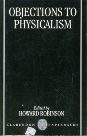 Objections to Physicalism