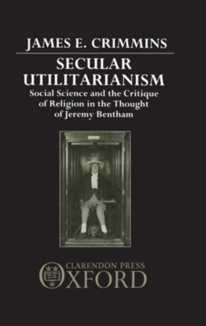 Book cover of: Secular Utilitarianism