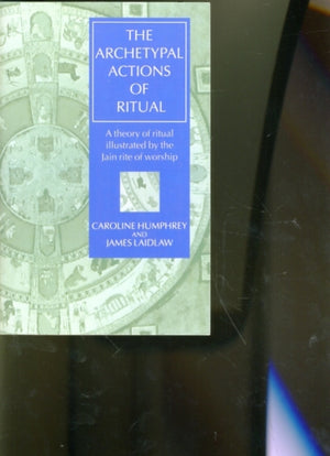 Archetypal Actions of Ritual