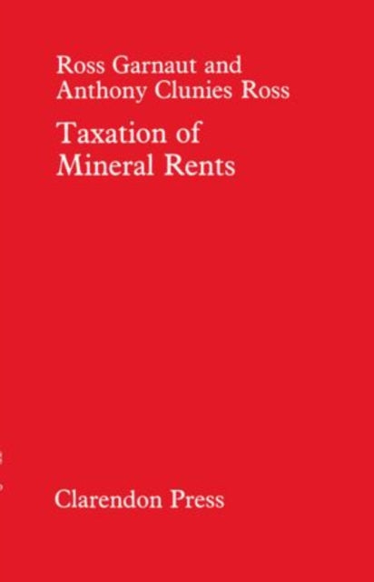 Book cover of: Taxation of Mineral Rents