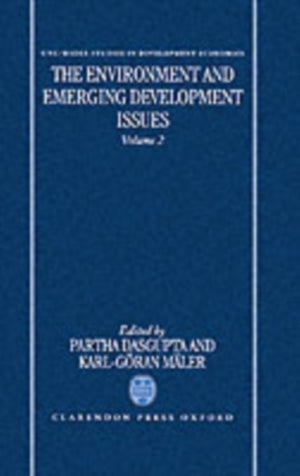 Environment and Emerging Development Issues: Volume 2