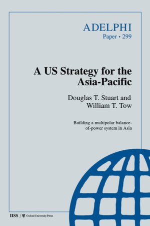 A US Strategy for the Asia-Pacific