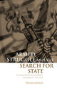 Book cover of: Armed Struggle and the Search for State. By: Yazīd Ṣāyigh