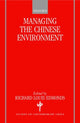Book cover of: Managing the Chinese Environment. By: Richard Louis Edmonds