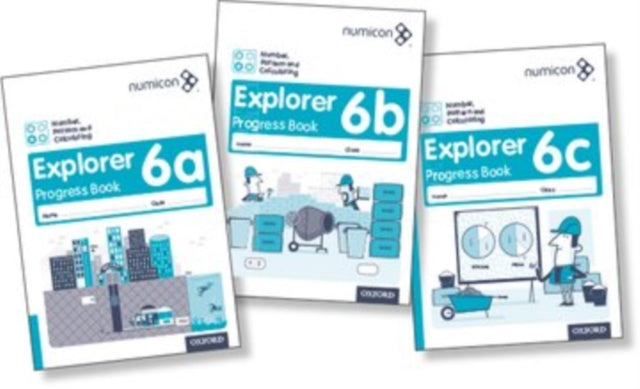 Numicon: Number, Pattern and Calculating 6 Explorer Progress Books ABC (Mixed Pack)