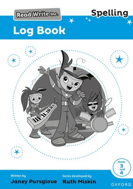 Book cover of: Read Write Inc. Spelling: Read Write Inc. Spelling: Log Book 3-4 (Pack of 5). By: Ruth Miskin