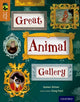 Book cover of: Oxford Reading Tree TreeTops inFact: Level 8: Great Animal Gallery. By: James Driver