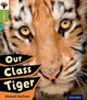 Book cover of: Oxford Reading Tree inFact: Level 7: Our Class Tiger. By: Alessah Darlison