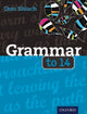 Grammar to 14 9780198321118 Don Schiach