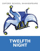 Book cover of: Oxford School Shakespeare: Twelfth Night