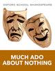 Book cover of: Oxford School Shakespeare: Much Ado About Nothing