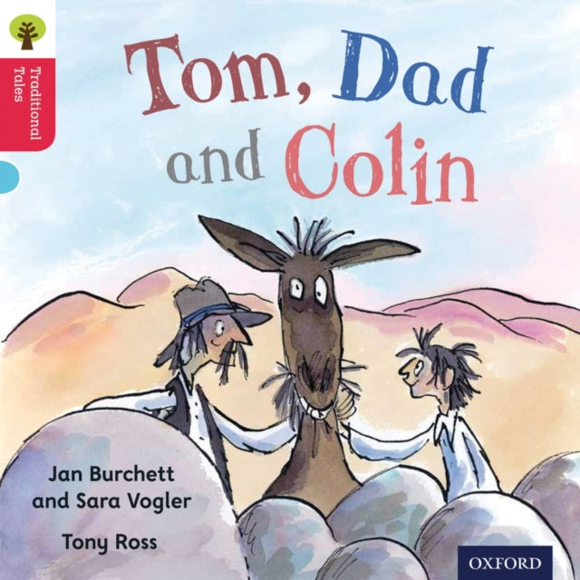 Book cover of: Oxford Reading Tree Traditional Tales: Level 4: Tom, Dad and Colin