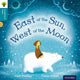 Book cover of: Oxford Reading Tree Traditional Tales: Level 9: East of the Sun, West of the Moon. By: Chris Powling
