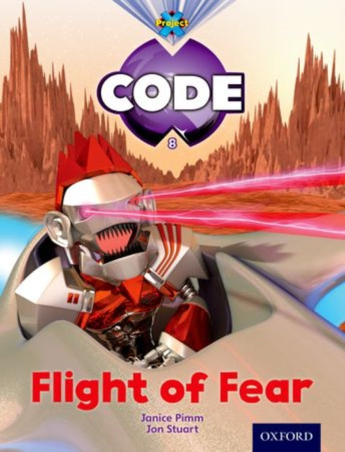 Project X Code: Galactic Flight of Fear 9780198340072 Janice Pimm