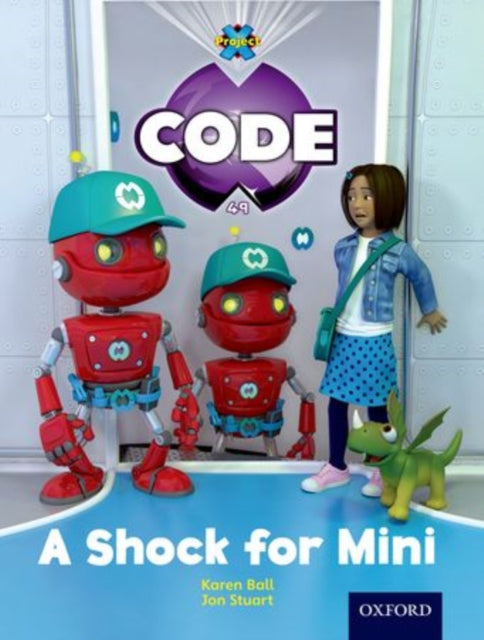 Book cover of: Project X Code: Marvel Towers & CODE Control Pack of 8. By: James Noble