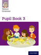 Book cover of: Nelson Grammar: Pupil Book 3 (Year 3/P4) Pack of 15. By: Wendy Wren