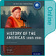 Book cover of: History of the Americas 1880-1981: IB History Online Course Book: Oxford IB Diploma Programme. By: Alexis Mamaux