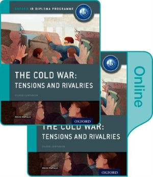 The Cold War - Superpower Tensions and Rivalries
