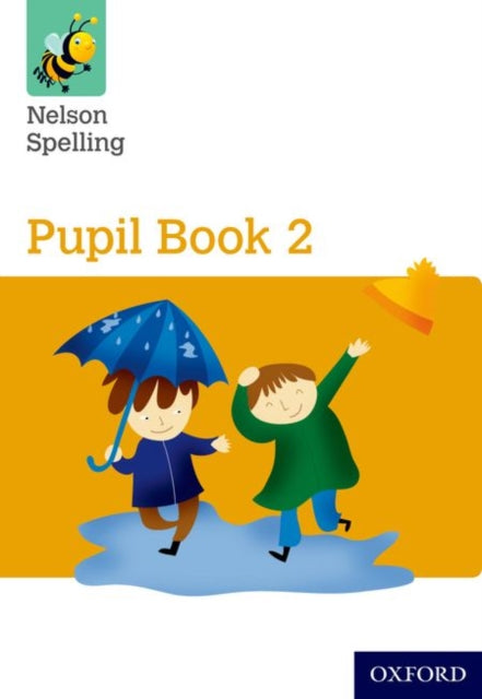 Book cover of: Nelson Spelling Pupil Book 2 Pack of 15. By: John Jackman