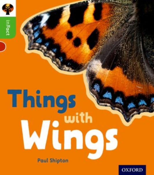 Book cover of: Oxford Reading Tree inFact: Oxford Level 2: Things with Wings