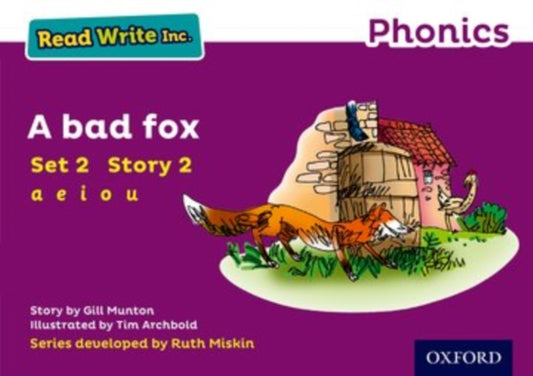 Book cover of: Read Write Inc. Phonics: A Bad Fox (Purple Set 2 Storybook 2). By: Gill Munton