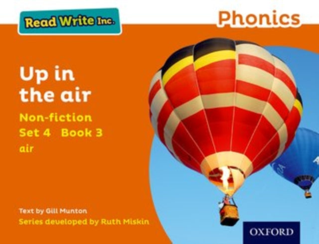 Book cover of: Read Write Inc. Phonics: Up in the Air (Orange Set 4 Non-fiction 3). By: Gill Munton