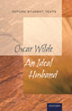 Book cover of: Oxford Student Texts: An Ideal Husband
