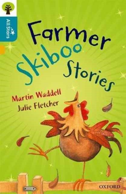 Book cover of: Oxford Reading Tree All Stars: Oxford Level 9 Farmer Skiboo Stories. By: Martin Waddell