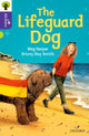 Book cover of: Oxford Reading Tree All Stars: Oxford Level 11: The Lifeguard Dog. By: Meg Harper