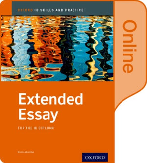 Extended Essay Online Course Book: Oxford IB Diploma Programme