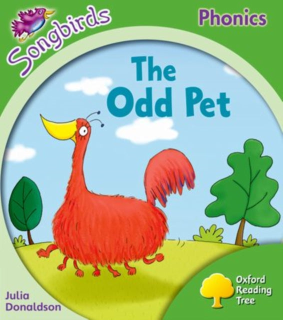 Book cover of: Oxford Reading Tree Songbirds Phonics: Level 2: The Odd Pet