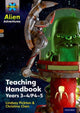 Book cover of: Project X Alien Adventures: Brown/Grey Book Bands, Oxford Levels 9-14: Teaching Handbook Year 3-4. By: Lindsay Pickton