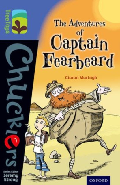Book cover of: Oxford Reading Tree TreeTops Chucklers: Level 17: The Adventures of Captain Fearbeard. By: Ciaran Murtagh