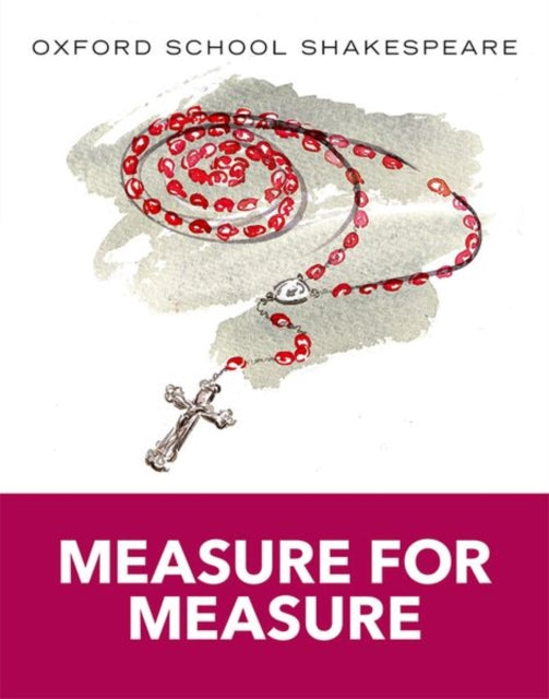 Oxford School Shakespeare: Measure for Measure 9780198393351 William Shakespeare