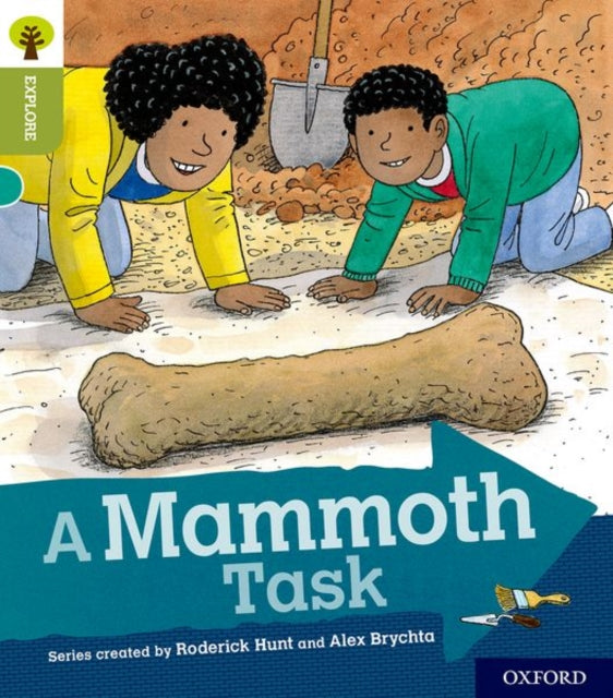 Book cover of: Oxford Reading Tree Explore with Biff, Chip and Kipper: Oxford Level 7: A Mammoth Task. By: Roderick Hunt