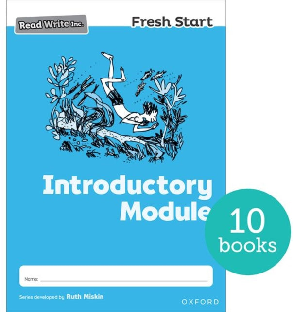 Book cover of: Read Write Inc. Fresh Start: Introductory Module - Pack of 10. By: Ruth Miskin